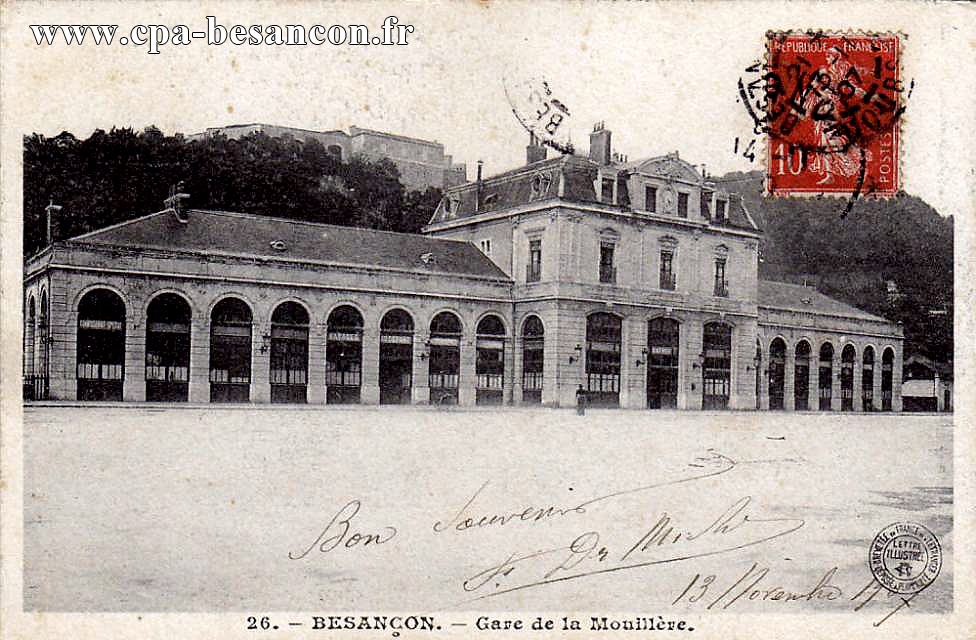 26. - BESANÇON. - Gare de la Mouillère.